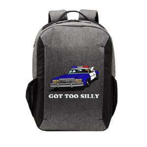 Funny Got Too Silly Goose  Vector Backpack