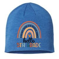 Fifth Grade Team Hello 5Th Grade Teacher Rainbow Cool Gift Sustainable Beanie