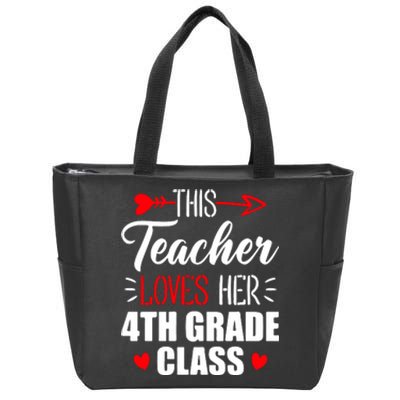 Fourth Grade Teacher This Teacher Loves Her 4th Grade Class Gift Zip Tote Bag