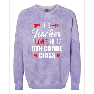 Fifth Grade Teacher This Teacher Loves Her 5th Grade Class Gift Colorblast Crewneck Sweatshirt