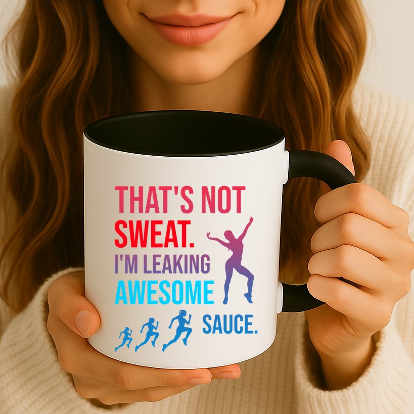 Fitness Gym Thats Not Sweat Im Leaking Awesome Sauce Funny Gift Mug