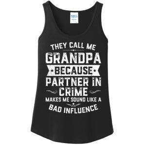 Funny Gift They Call Me Grandpa Because Partner In Crime Ladies Essential Tank