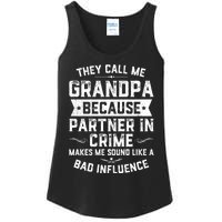 Funny Gift They Call Me Grandpa Because Partner In Crime Ladies Essential Tank