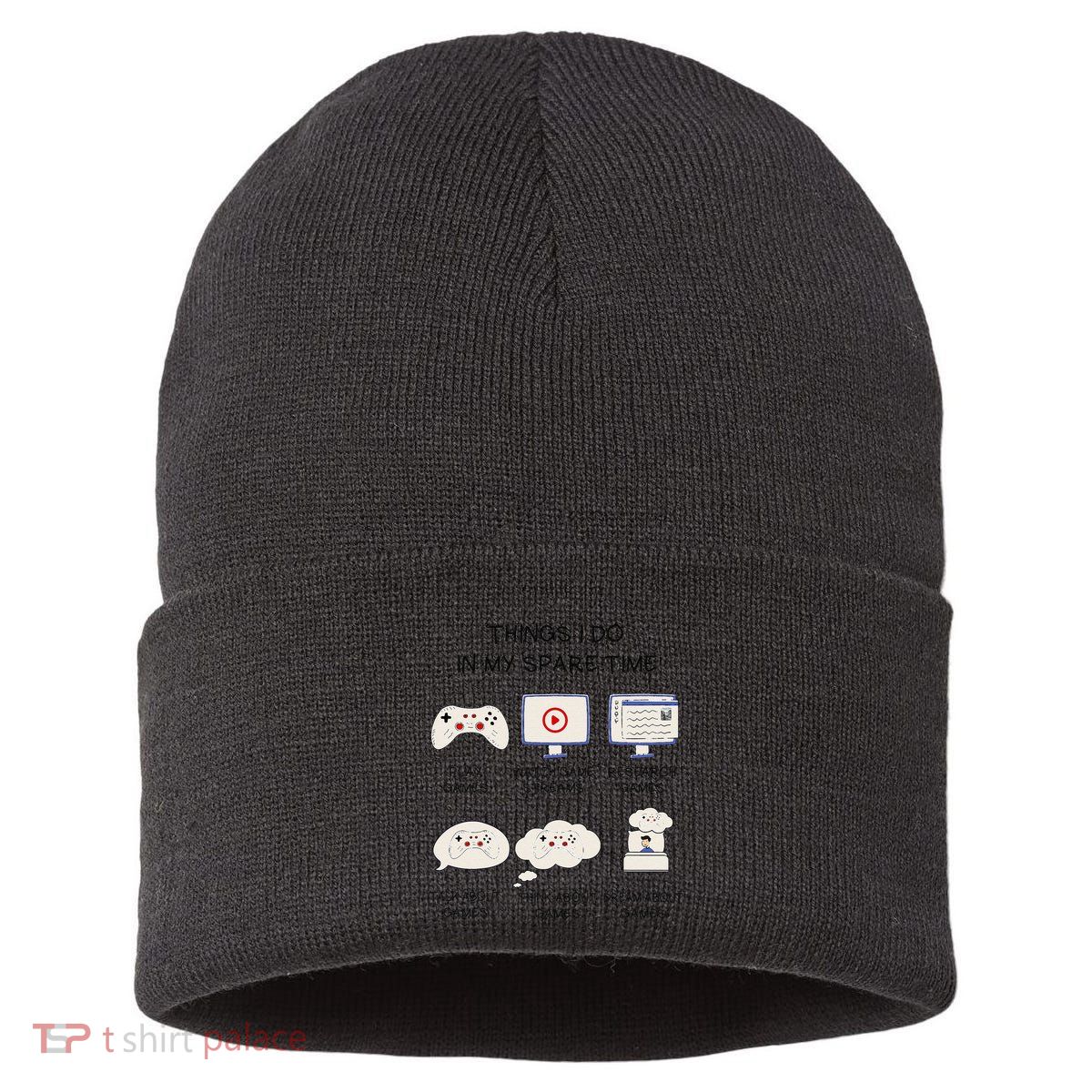 Funny Gamer Things I Do In My Spare Time Gaming Sustainable Knit Beanie