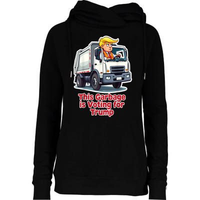 Funny Garbage Truck Trump 2024 This Garbage Is Voting Trump Gift Womens Funnel Neck Pullover Hood