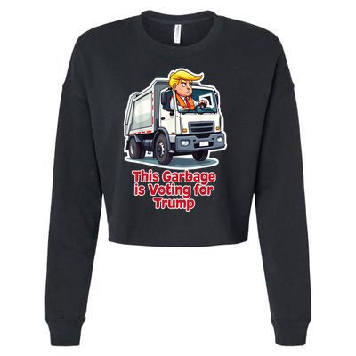 Funny Garbage Truck Trump 2024 This Garbage Is Voting Trump Gift Cropped Pullover Crew