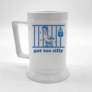 Funny Got Too Silly Women Silly Goose Beer Stein