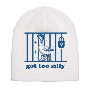 Funny Got Too Silly Women Silly Goose Short Acrylic Beanie