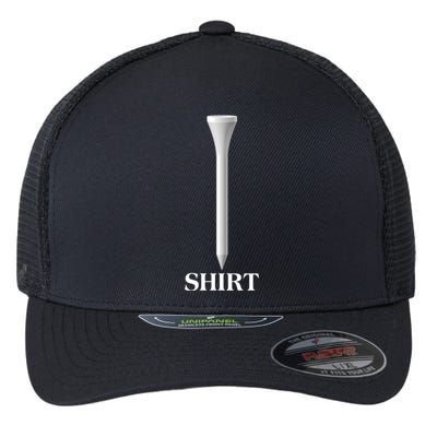 Funny Golf Tee Golf Lover Flexfit Unipanel Trucker Cap