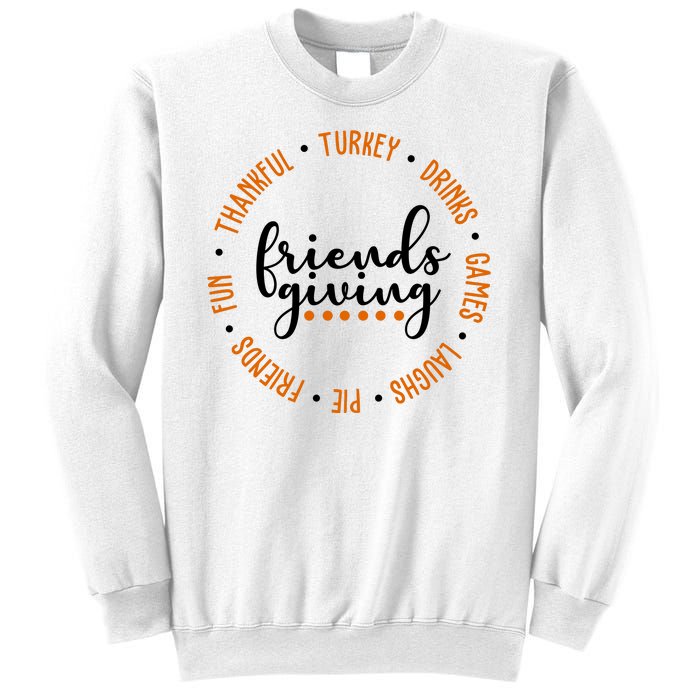 Friends Giving Thanksgiving Festive Holiday Gift Sweatshirt