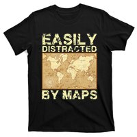 Funny Geography Teacher Easily Distracted By Maps T-Shirt