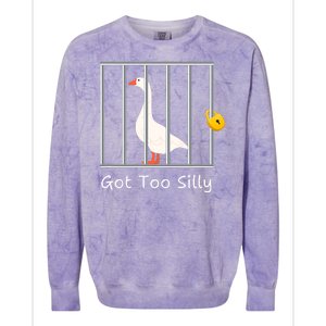 Funny Got Too Silly Silly Goose Colorblast Crewneck Sweatshirt