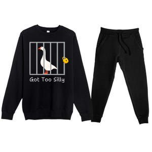 Funny Got Too Silly Silly Goose Premium Crewneck Sweatsuit Set