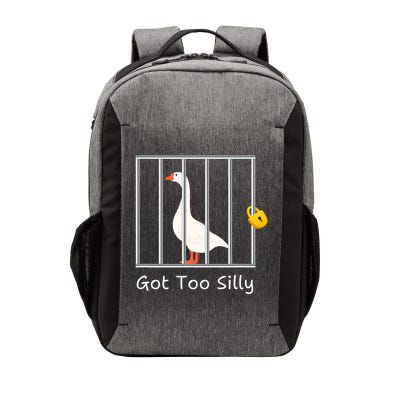 Funny Got Too Silly Silly Goose Vector Backpack