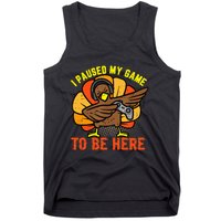 Funny Gamer Turkey Thanksgiving Pause Tank Top