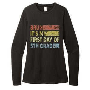 Fifth Grade Teacher Bruh ItS My First Day Of 5th Grade Gift Womens CVC Long Sleeve Shirt