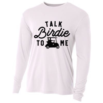 Funny Golf Talk Birdie to Me Golfing Tee Dad Golf Humor Cooling Performance Long Sleeve Crew