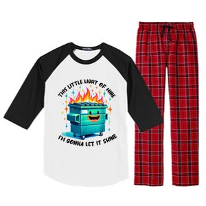 Funny Groovy This Little Lightof Mine Lil Dumpster Fire Raglan Sleeve Pajama Set