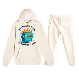 Funny Groovy This Little Lightof Mine Lil Dumpster Fire Premium Hooded Sweatsuit Set