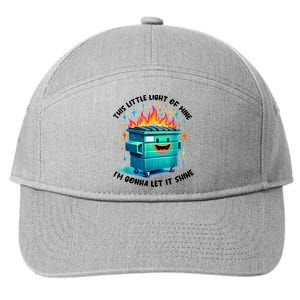 Funny Groovy This Little Lightof Mine Lil Dumpster Fire 7-Panel Snapback Hat