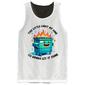 Funny Groovy This Little Lightof Mine Lil Dumpster Fire Mesh Reversible Basketball Jersey Tank