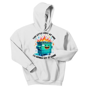 Funny Groovy This Little Lightof Mine Lil Dumpster Fire Kids Hoodie