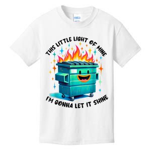 Funny Groovy This Little Lightof Mine Lil Dumpster Fire Kids T-Shirt