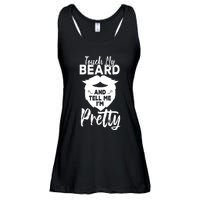 Funny Gift Touch My Beard And Tell Me Im Pretty Ladies Essential Flowy Tank