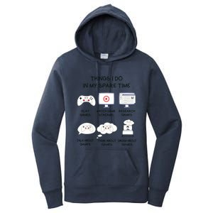 Funny Gamer Things I Do In My Spare Time Gaming Women's Pullover Hoodie