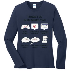 Funny Gamer Things I Do In My Spare Time Gaming Ladies Long Sleeve Shirt