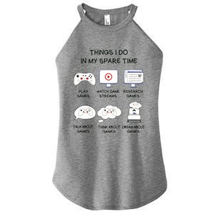 Funny Gamer Things I Do In My Spare Time Gaming Women's Perfect Tri Rocker Tank