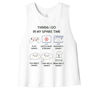 Funny Gamer Things I Do In My Spare Time Gaming Women's Racerback Cropped Tank