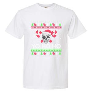 Funny Gift Ugly Christmas Santa Pirate Yo Ho Ho Garment-Dyed Heavyweight T-Shirt