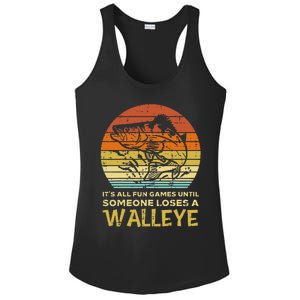 Fun Games Until Someone Loses Walleye Retro Ice Fishing Dad Ladies PosiCharge Competitor Racerback Tank