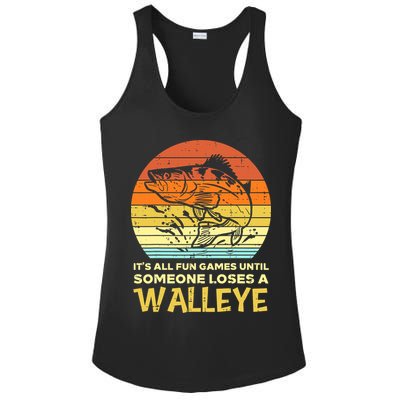Fun Games Until Someone Loses Walleye Retro Ice Fishing Dad Ladies PosiCharge Competitor Racerback Tank