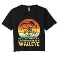 Fun Games Until Someone Loses Walleye Retro Ice Fishing Dad Women's Crop Top Tee