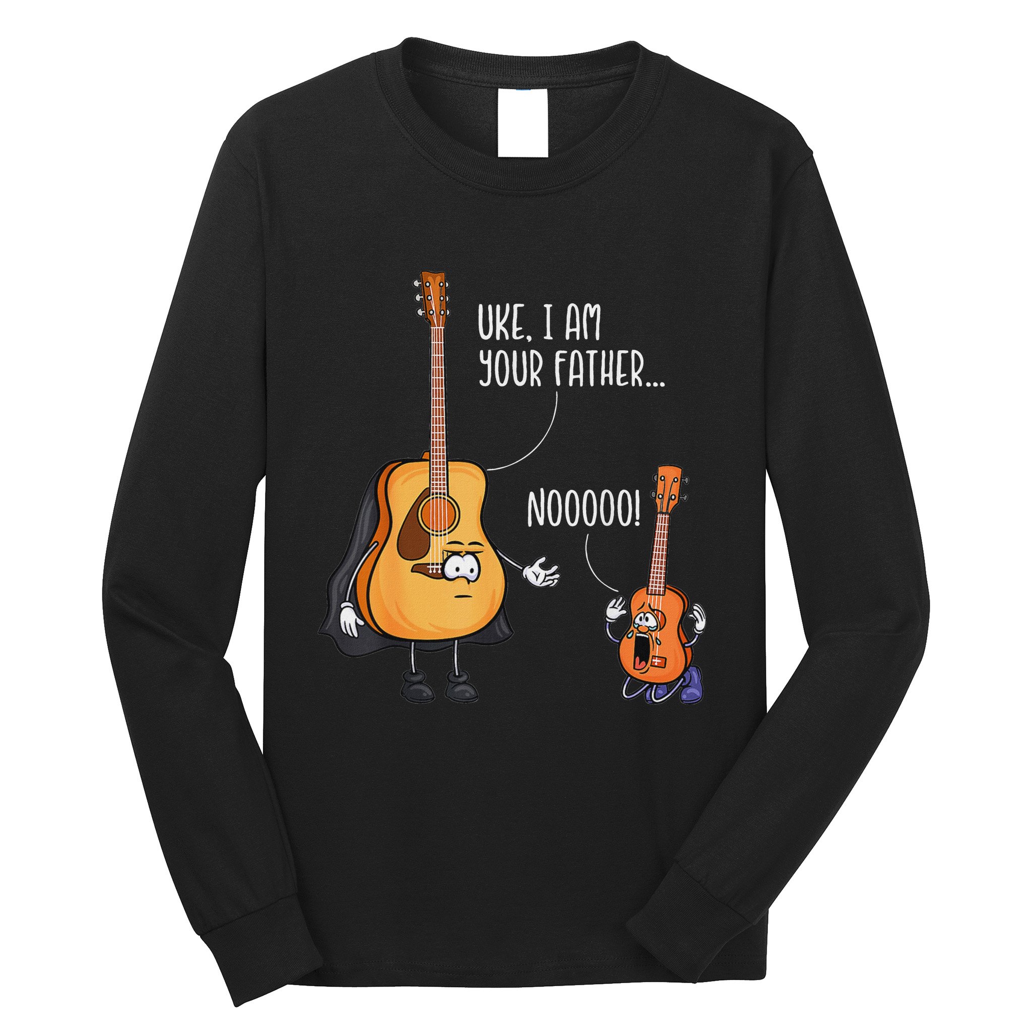 Funny Guitar  Ukelele  Uke I Am Your Father Long Sleeve Shirt