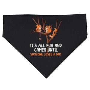 Fun Games Until Someone Loses A Nut Humor Gag Gift USA-Made Doggie Bandana