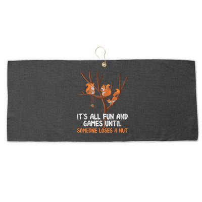 Fun Games Until Someone Loses A Nut Humor Gag Gift Large Microfiber Waffle Golf Towel