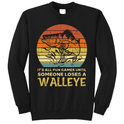 Fun Games Until Someone Loses Walleye Retro Ice Fishing Dad Sweatshirt