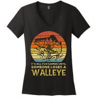 Fun Games Until Someone Loses Walleye Retro Ice Fishing Dad Women's V-Neck T-Shirt