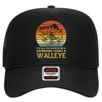 Fun Games Until Someone Loses Walleye Retro Ice Fishing Dad High Crown Mesh Back Trucker Hat