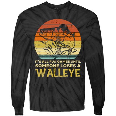 Fun Games Until Someone Loses Walleye Retro Ice Fishing Dad Tie-Dye Long Sleeve Shirt