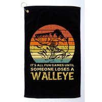 Fun Games Until Someone Loses Walleye Retro Ice Fishing Dad Golf Towel