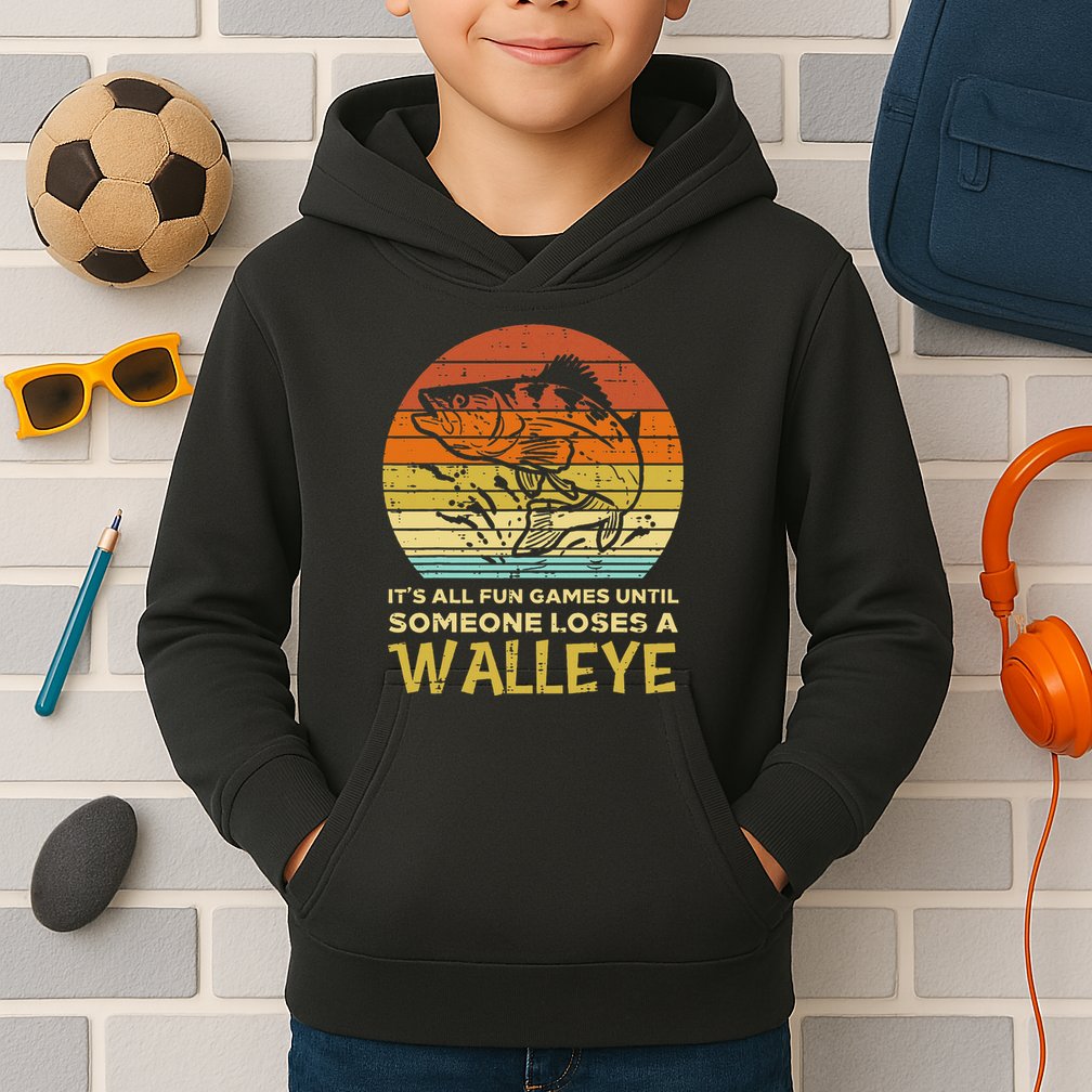 Fun Games Until Someone Loses Walleye Retro Ice Fishing Dad Kids Hoodie
