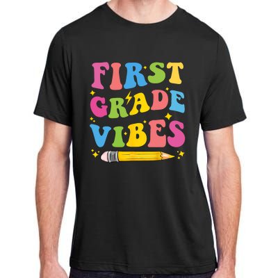 First Grade Vibes Back To School 1st Grade Adult ChromaSoft Performance T-Shirt