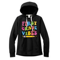 First Grade Vibes Back To School 1st Grade Women's Fleece Hoodie