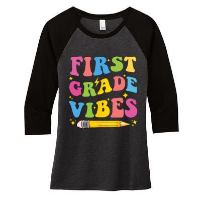 First Grade Vibes Back To School 1st Grade Women's Tri-Blend 3/4-Sleeve Raglan Shirt