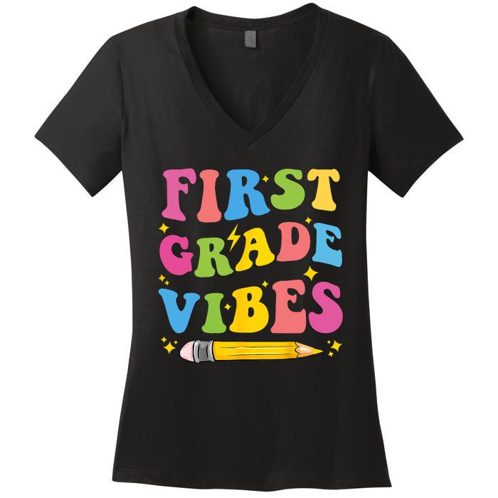 First Grade Vibes Back To School 1st Grade Women's V-Neck T-Shirt