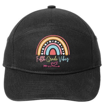 Fifth Grade Vibes Rainbow Teacher 5Th Grade Tee Meaningful Gift 7-Panel Snapback Hat